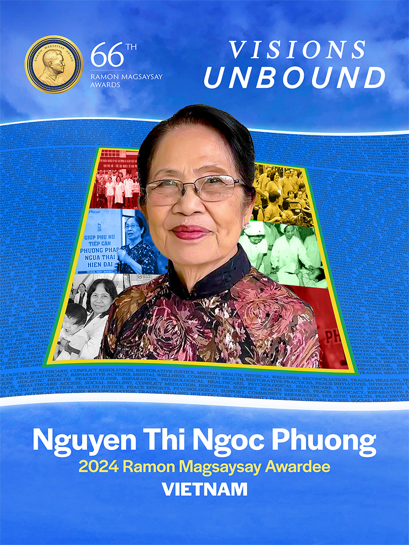 66th Ramon Magsaysay Awards - VISIONS UNBOUND - Nguyễn Thị Ngọc Phượng - 2024 Ramon Magsaysay Awardee